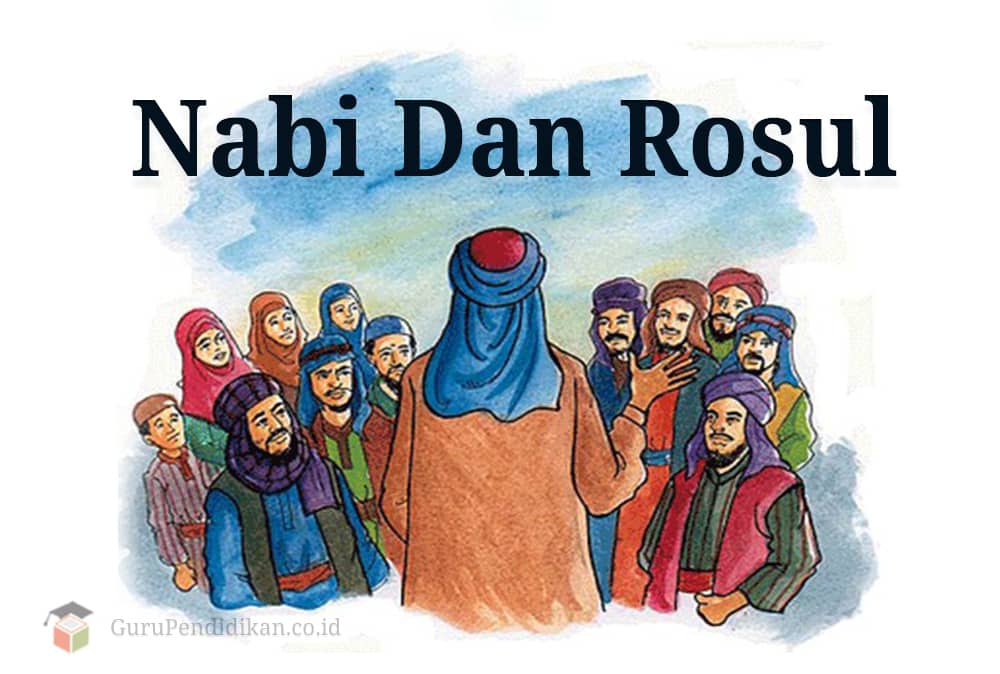 Muhammad Rasool Dan Nama-nama Nabi dan Rasul Beserta Mukjizatnya, Petunjuk Ilahi dan ...